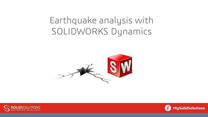 SOLIDWORKS Simulation - Dynamics SOLIDWORKS Simulation - Dynamics