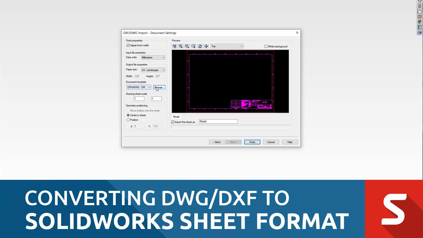 How To Convert Dwg File To Solidworks Templates Sample Printables😷