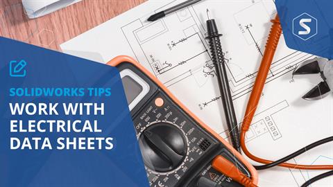 How to Create & Link Data Sheets in SOLIDWORKS Ele