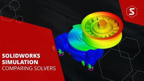 SOLIDWORKS Simulation Solvers Compared