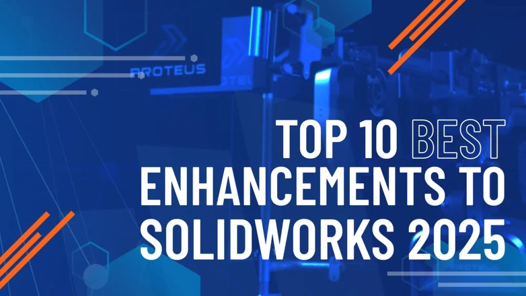 solidworks-whats-new-2025-top-10-features