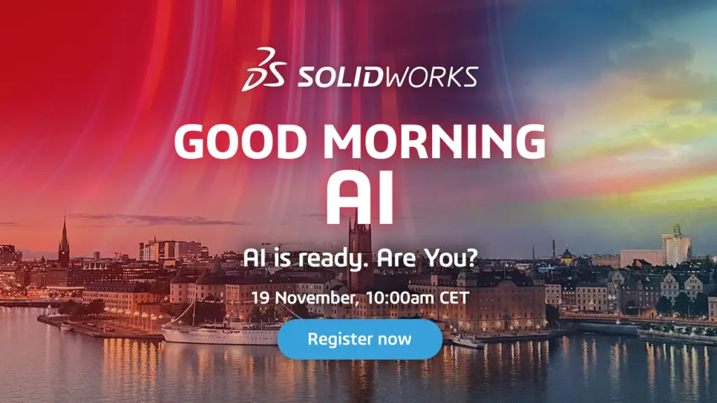 Good Morning AI - SOLIDWORKS Webinar 1 Good Morning Artificial Intelligence